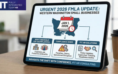 Urgent 2026 Update: FMLA HR Consulting for Washington Small Businesses